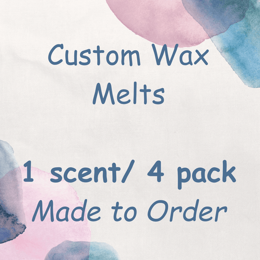 Buy custom made nontoxic soy-coco wax melts in 4 Packs. Custom, made to order, in Ohio.