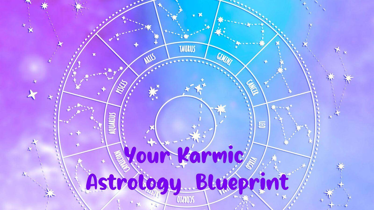 Karmic Soul Blueprint (Past Life + Life Purpose)