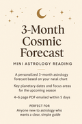 Mini 3 Month Cosmic Forecast Astrology Reading